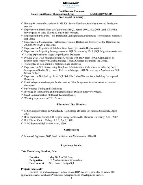 sql server dba with 9+ years of exp and hands on Postgresql