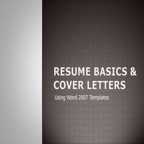 Resume Basics