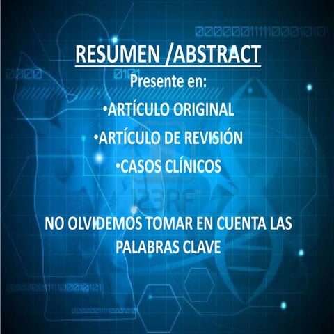 Pautas para elaborar  Resumen/Abstract en trabajos de investigación (medicina)