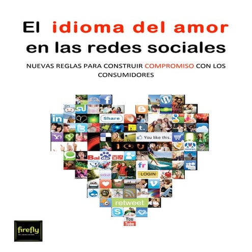 Resumen el idioma del amor en los medios sociales