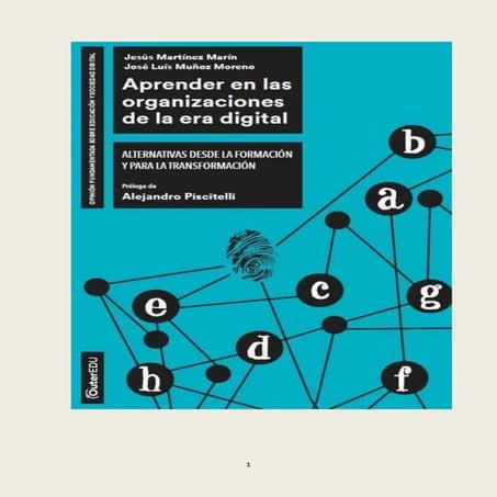 Resumen: Aprender en las Organizaciones de la Era Digital