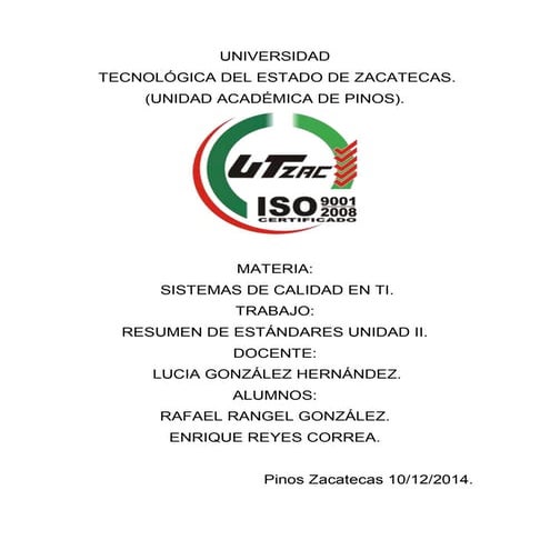Resumen de estandares (sistemas de calidad en ti)