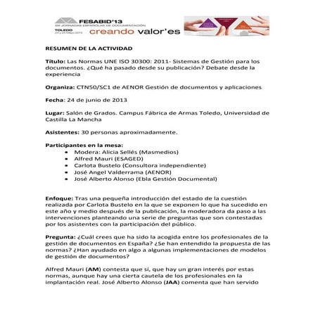 Las Normas UNE ISO 30300: 2011: resumen de la actividad