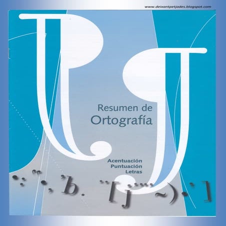 Resumen de ortografia castellana