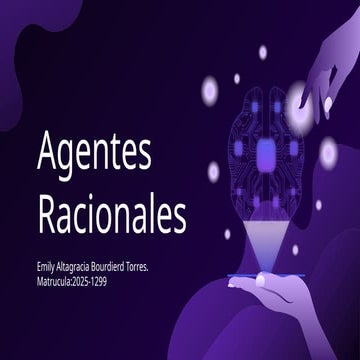 Resumen de Trabajo de Agentes Racionales .pptx