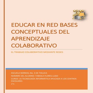 El trabajo colaborativo mediante re...