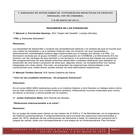 Resumenes ponencias V Jornadas de intercambio de experiencias en CC.SS. Córdoba, 7-8 de mayo de 2013.
