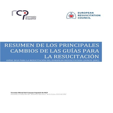 GUÍAS 2010 PARA LA RESUCITACIÓN DEL EUROPEAN RESUSCITATION COUNCIL (ERC)