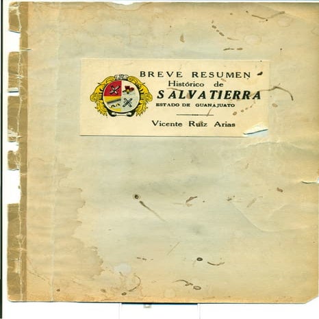 Resumen historico de Salvatierra, Guanajuato