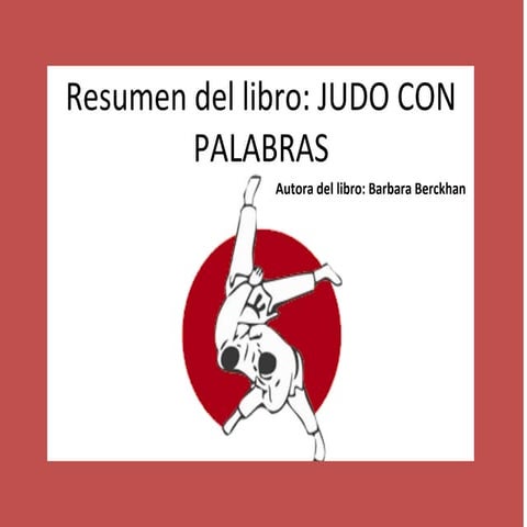 Resumen libro: judo con palabras de Barbara Berckhan