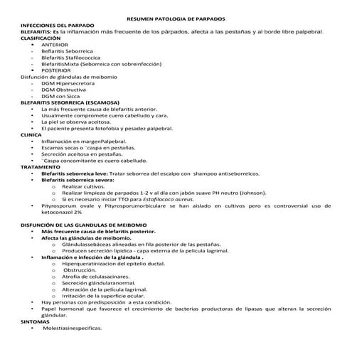 Resumen patologia de parpados, pestaña y via lagrimal