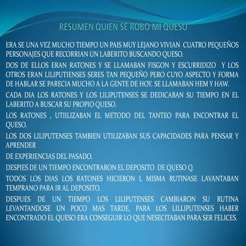Resumen quien se robo mi queso | PPT