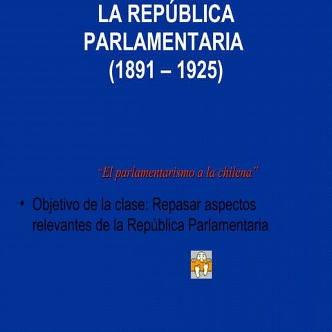 Resumen republica parlamentaria