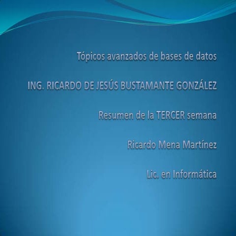 Resumen Semana 3 Topicos