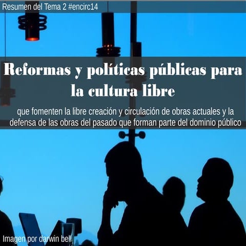 Políticas públicas para la cultura libre
