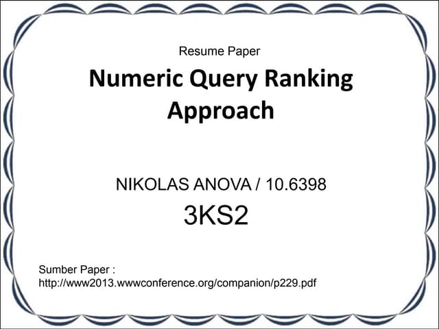 Resume Paper Numeric Query Ranking - Resumepapernumericqueryrankingapproach 140504065336 Phpapp02 Thumbnail 