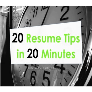 20 Resume Tips in 20 Minutes