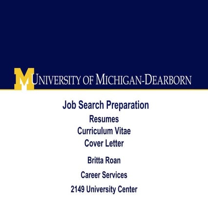 Job Search Preparation: Resumes, Cover letters & More by Britta Roan