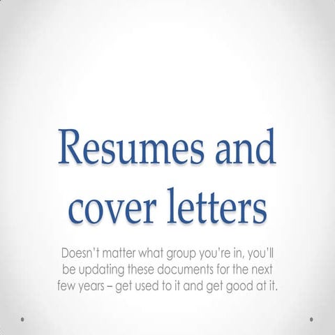 Resumes and cover letters