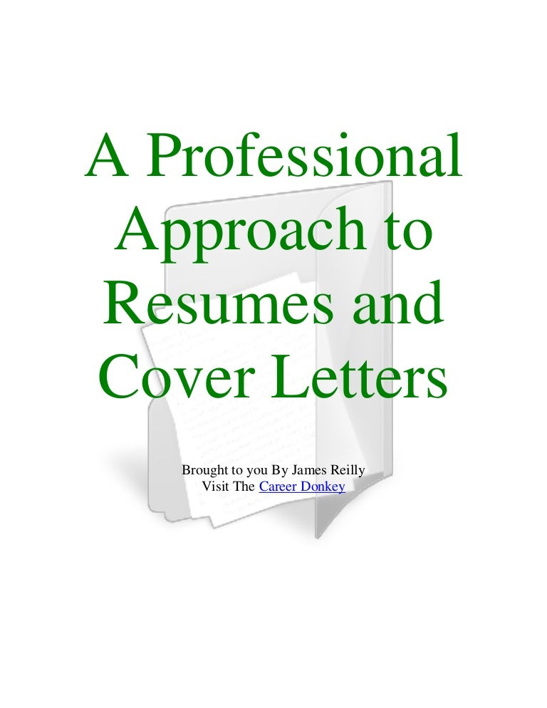 a professional approach to resumes and cover letters which of the following statements about electronic cover letters is true