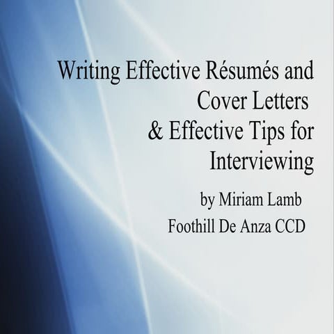 Resumes, Coverletters, Interviewing Final