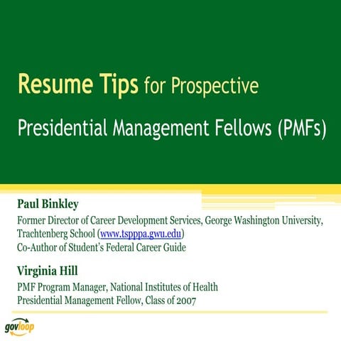 Resume Tips for Prospective Presidential Management Fellows (PMFs)