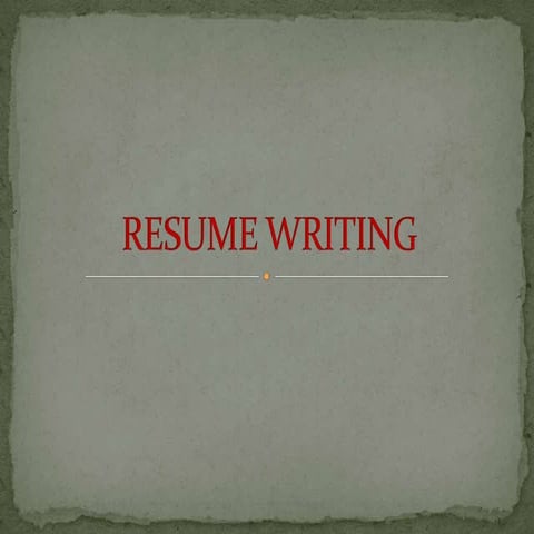 Resume Writing