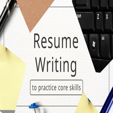 Resume Writing: Steps, Types, and Samples | PPTX
