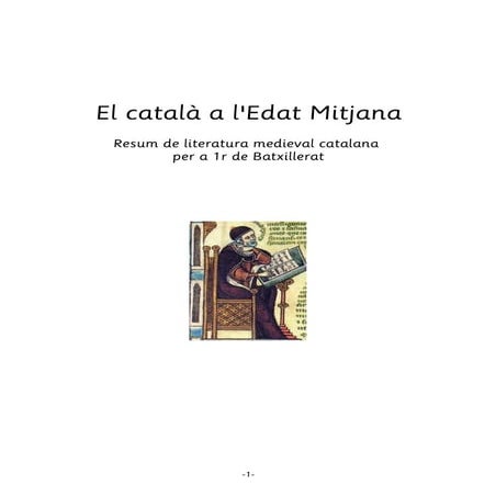 Resum de literatura medieval catalana - 1r de batxillerat