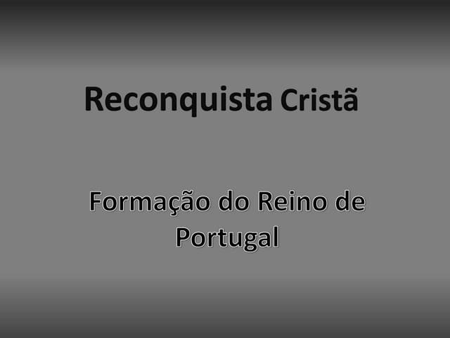 Reconquista Cristã (Resumo)