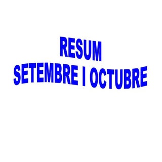 Resum setembre octubre bloc