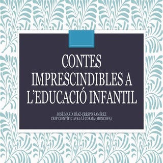 Contes imprescindibles per a l'Educ...