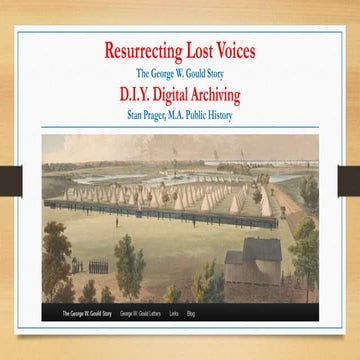 “Resurrecting Lost Voices: DIY Digital Archiving” PowerPoint Presentation