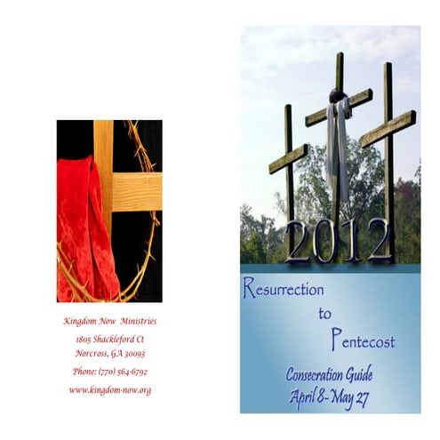 Resurrection to Pentecost Consecration 2012