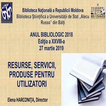 Elena Harconiţa. Resurse, servicii, produse pentru utilizatori