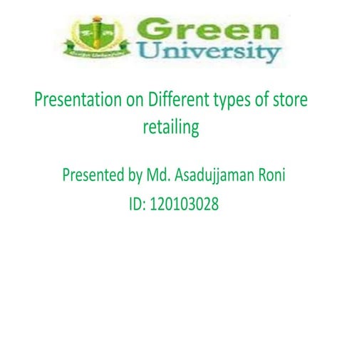 Different types of store retailing