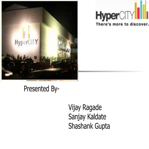 Retail Hypercity