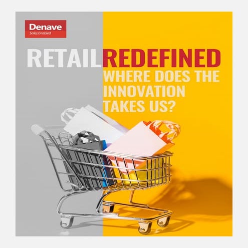 Retail Redefined - Where does the innovation takes us