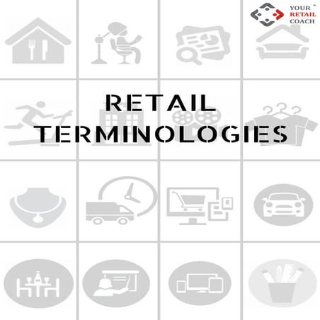 Retail terminologies