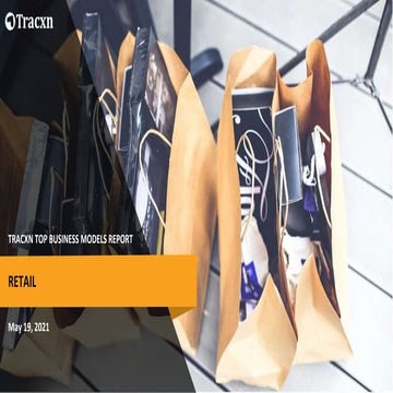 Tracxn - Retail - Top Business Models - May 2021