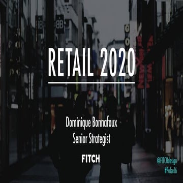 Retail 2020 by Dominique Bonnafoux 