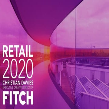 Retail 2020: Retail Will Change more in the Next 5 Years than the Last 50