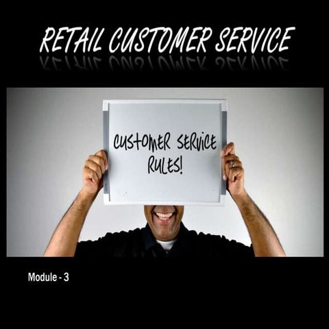Retail Customer Service