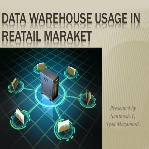 Data warehouse usage in retail sector 