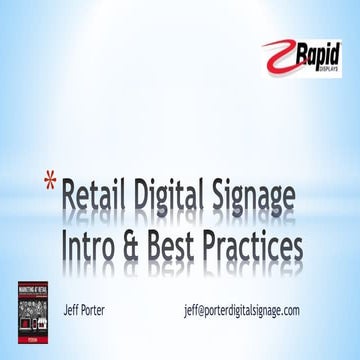 Retail digital signage best practices by Jeff Porter