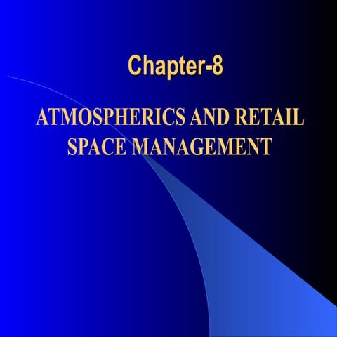 Retail Image and Space Management : A Study by Student