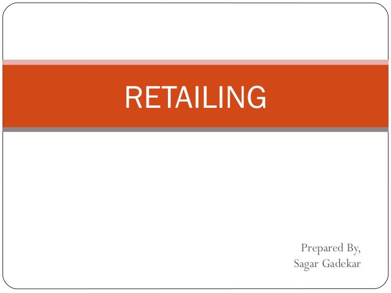 Retailing