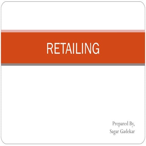 Retailing