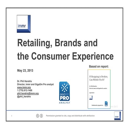 Retailing, Brands and the Consumer Experience - Research Findings and Implica...