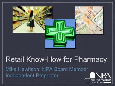 Retail know how for pharmacy 